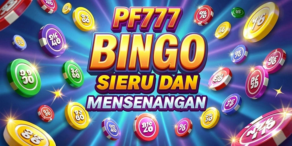 Gameplay Bingo yang seru dan interaktif di PF777.
